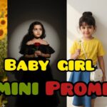 Google Gemini AI Baby Girl Prompts